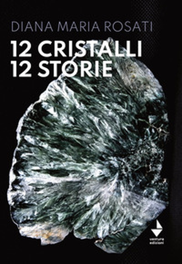 12 cristalli 12 storie - Librerie.coop 12 cristalli 12 storie - Librerie.coop