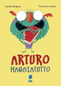 Arturo mangiatutto - Librerie.coop