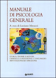 Manuale di psicologia generale - Librerie.coop