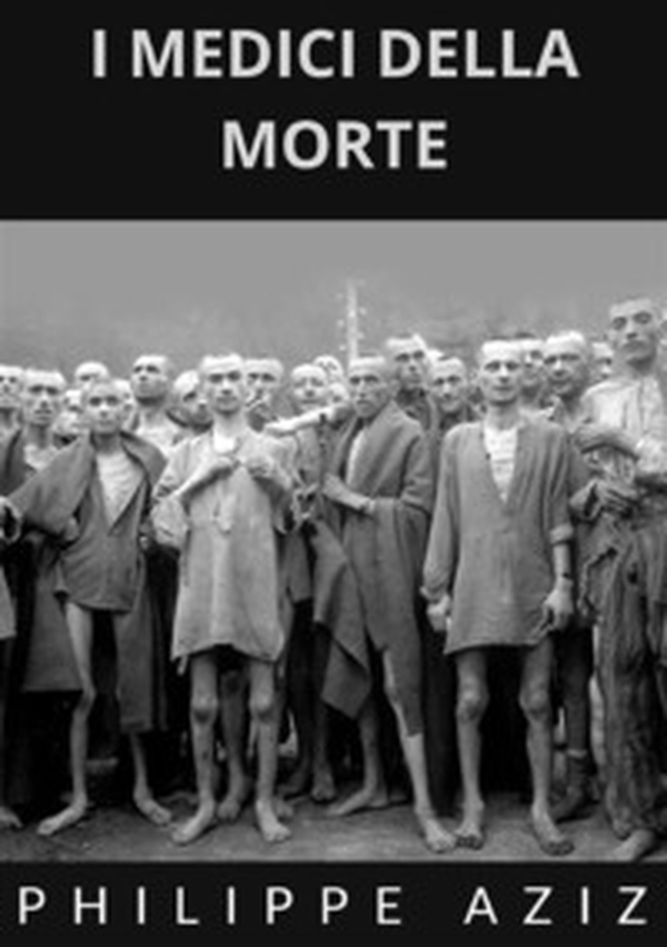 I medici della morte - Librerie.coop I medici della morte - Librerie.coop