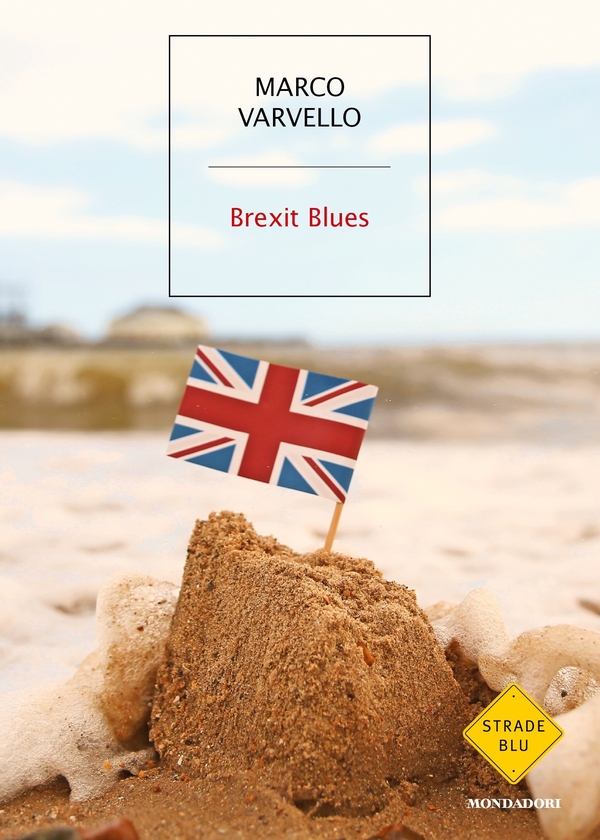 Brexit Blues - Librerie.coop Brexit Blues - Librerie.coop
