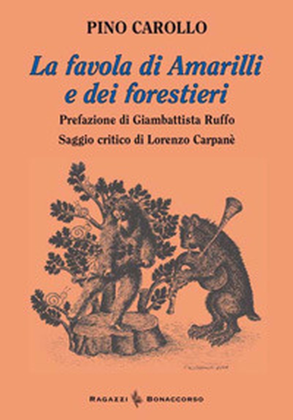 La favola di Amarilli e dei forestieri - Librerie.coop La favola di Amarilli e dei forestieri - Librerie.coop