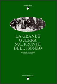 La Grande Guerra sul fronte dell'Isonzo - Librerie.coop