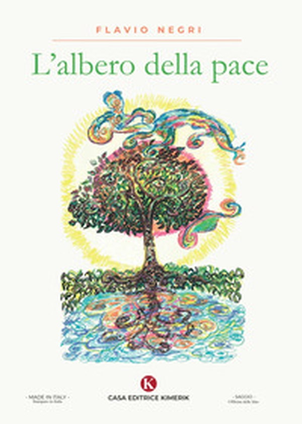 L'albero della pace - Librerie.coop L'albero della pace - Librerie.coop