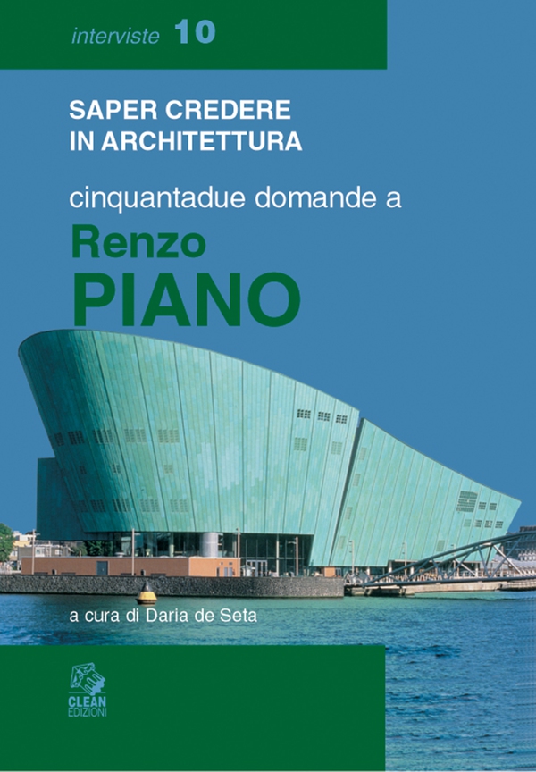 CINQUANTADUE DOMANDE A RENZO PIANO - Librerie.coop CINQUANTADUE DOMANDE A RENZO PIANO - Librerie.coop