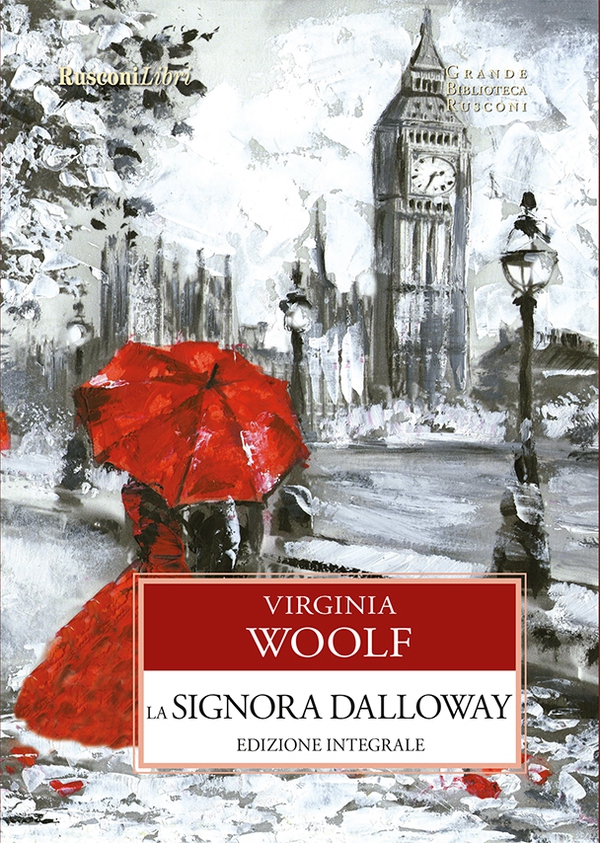 La signora Dalloway - Librerie.coop La signora Dalloway - Librerie.coop