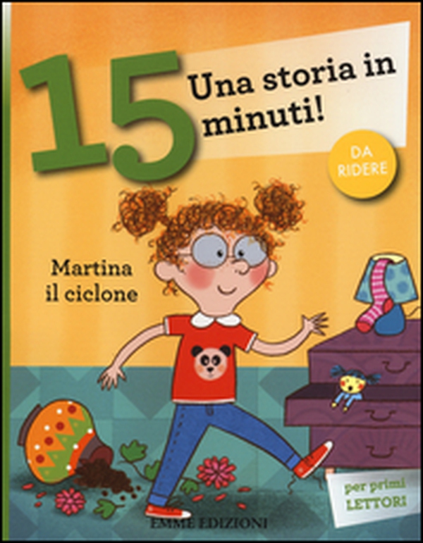 Martina il ciclone. Una storia in 15 minuti! - Librerie.coop Martina il ciclone. Una storia in 15 minuti! - Librerie.coop