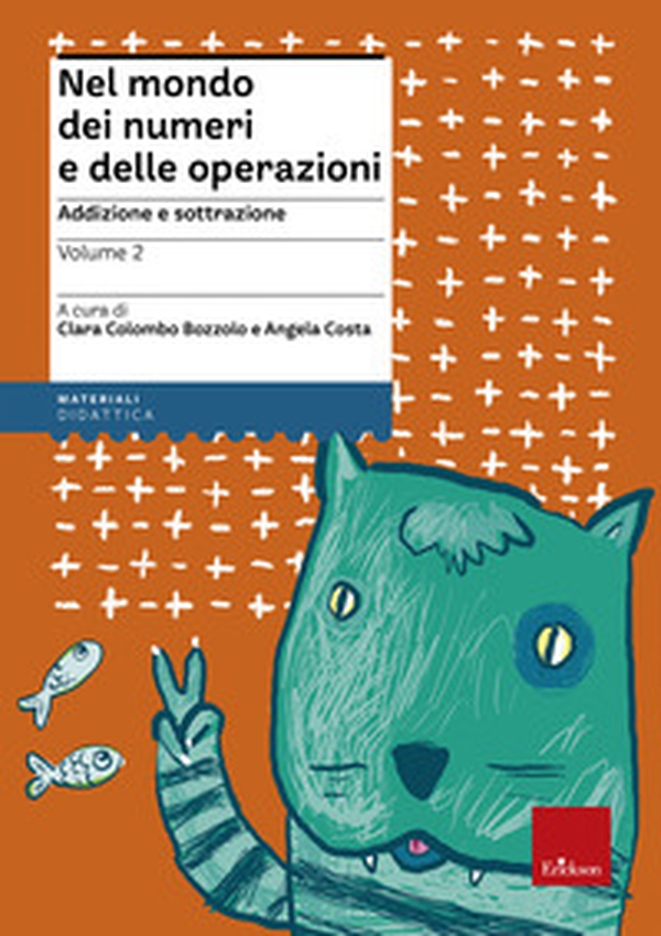 Nel mondo dei numeri e delle operazioni - Librerie.coop Nel mondo dei numeri e delle operazioni - Librerie.coop