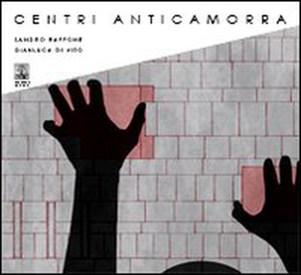 Centri anticamorra - Librerie.coop Centri anticamorra - Librerie.coop