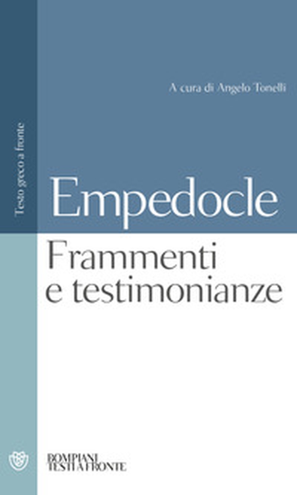Testimonianze e frammenti. Testo greco a fronte - Librerie.coop Testimonianze e frammenti. Testo greco a fronte - Librerie.coop