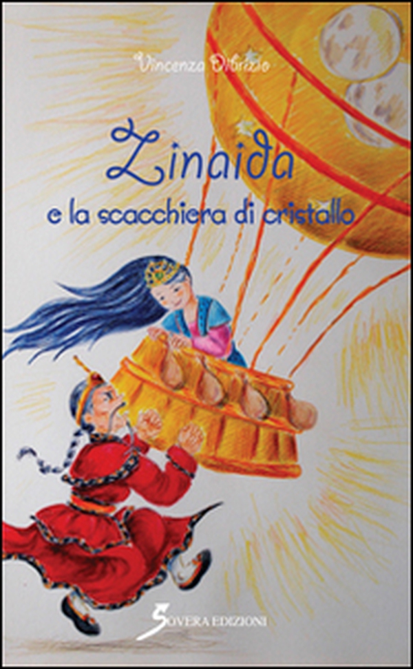 Zinaida e la scacchiera di cristallo - Librerie.coop Zinaida e la scacchiera di cristallo - Librerie.coop