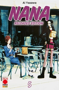 Nana. Reloaded edition - Vol. 5 - Librerie.coop