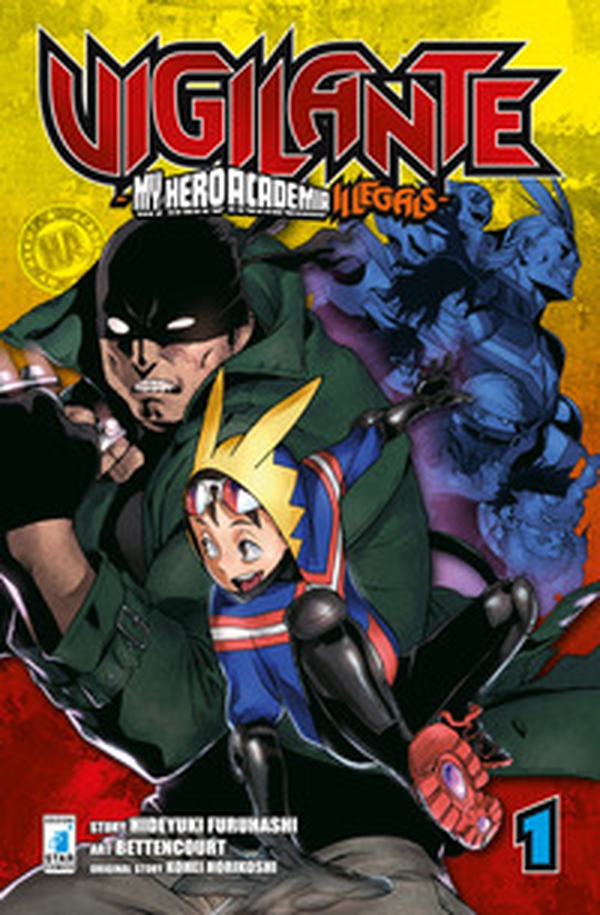 Vigilante. My Hero Academia illegals - Vol. 1 - Librerie.coop Vigilante. My Hero Academia illegals - Vol. 1 - Librerie.coop