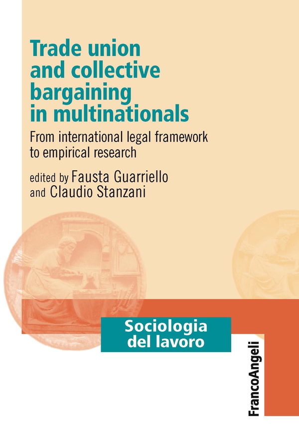 Trade union and collective bargaining in multinationals - Librerie.coop Trade union and collective bargaining in multinationals - Librerie.coop