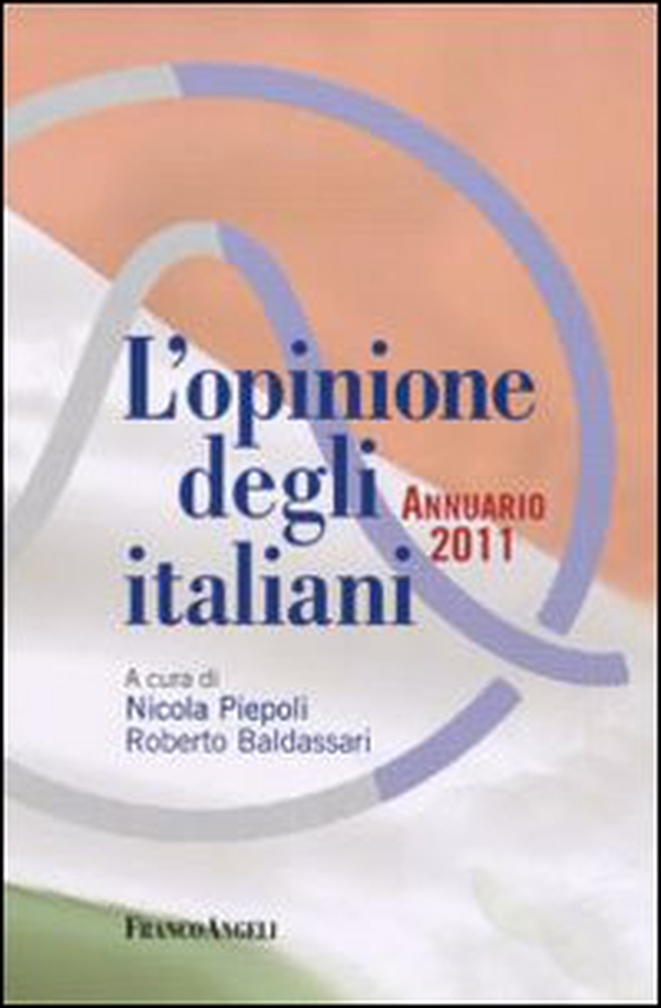 L'opinione degli italiani. Annuario 2011 - Librerie.coop L'opinione degli italiani. Annuario 2011 - Librerie.coop