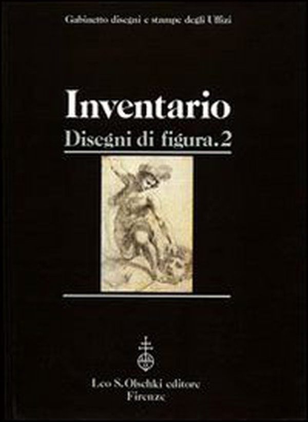 Gabinetto disegni e stampe degli Uffizi. Inventario - Vol. 2 - Librerie.coop Gabinetto disegni e stampe degli Uffizi. Inventario - Vol. 2 - Librerie.coop