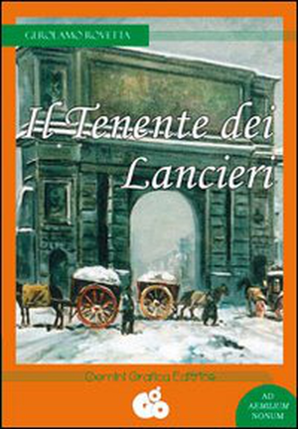 Il tenente del lancieri - Librerie.coop Il tenente del lancieri - Librerie.coop