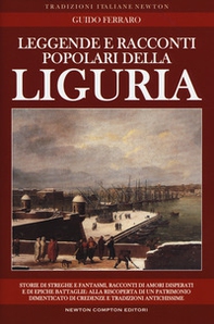 Leggende e racconti popolari della Liguria - Librerie.coop