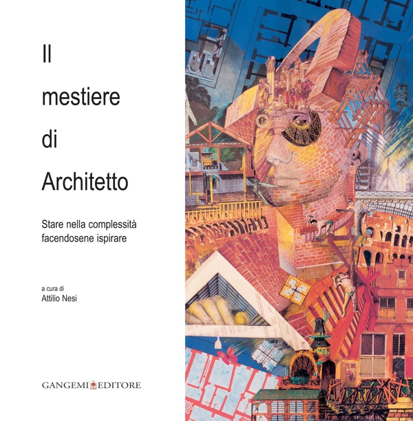Il mestiere di Architetto - Librerie.coop Il mestiere di Architetto - Librerie.coop