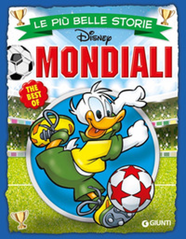 Le più belle storie. Mondiali - Librerie.coop Le più belle storie. Mondiali - Librerie.coop