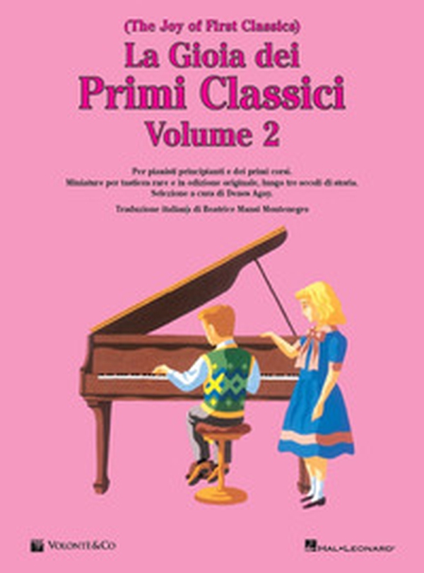 La gioia dei primi classici. The Joy of First Classics. Ediz. italiana - Vol. 2 - Librerie.coop La gioia dei primi classici. The Joy of First Classics. Ediz. italiana - Vol. 2 - Librerie.coop
