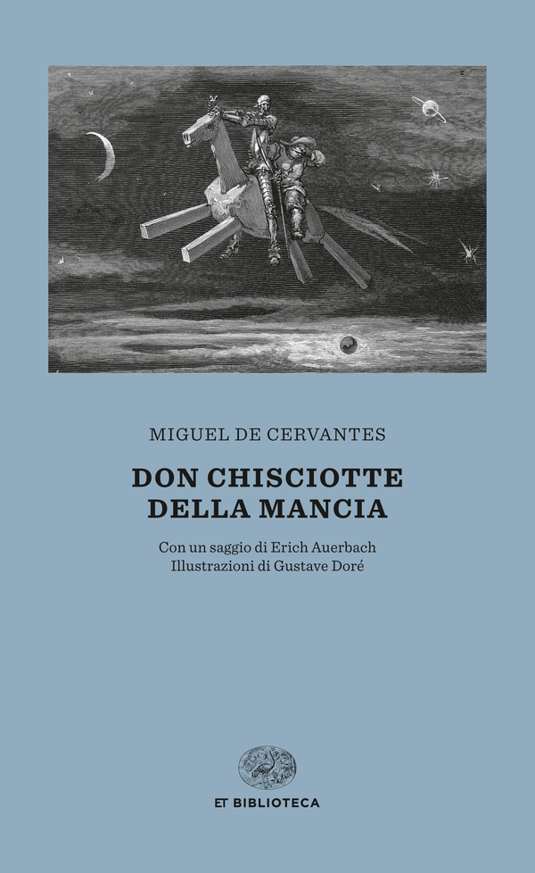 Don Chisciotte della Mancia - Librerie.coop Don Chisciotte della Mancia - Librerie.coop