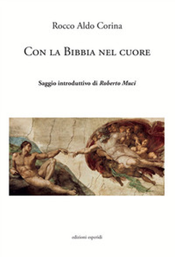 Con la Bibbia nel cuore - Librerie.coop Con la Bibbia nel cuore - Librerie.coop