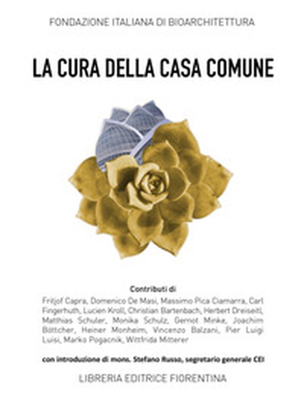 La cura della casa comune. Spunti e riflessioni - Librerie.coop La cura della casa comune. Spunti e riflessioni - Librerie.coop