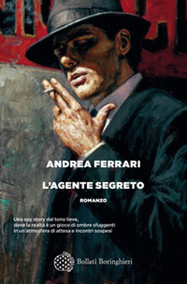 L'agente segreto - Librerie.coop L'agente segreto - Librerie.coop