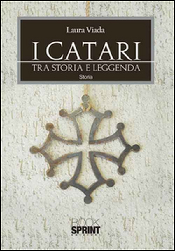 I Catari. Tra storia e leggenda - Librerie.coop I Catari. Tra storia e leggenda - Librerie.coop