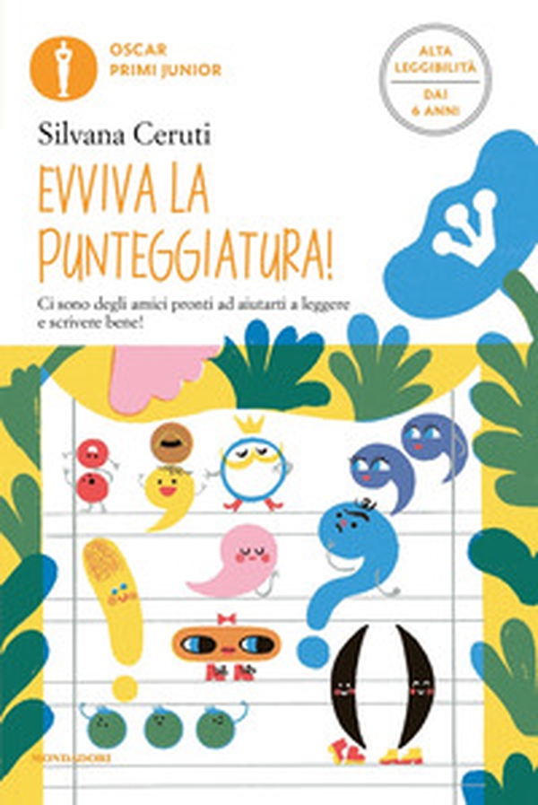 Evviva la punteggiatura!. Ediz. ad alta leggibilità - Librerie.coop Evviva la punteggiatura!. Ediz. ad alta leggibilità - Librerie.coop