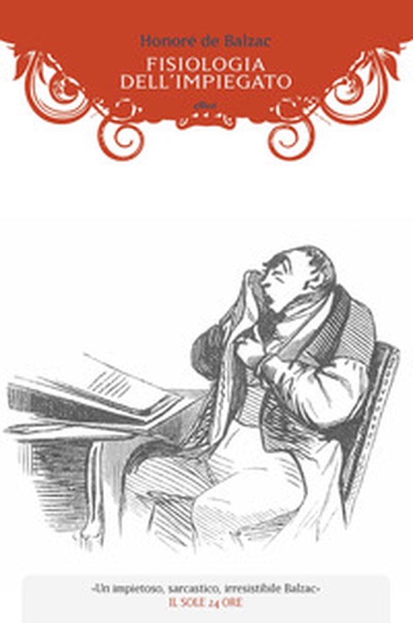 Fisiologia dell'impiegato - Librerie.coop Fisiologia dell'impiegato - Librerie.coop