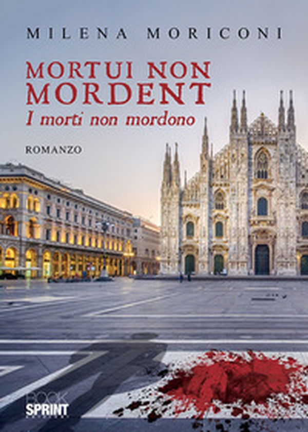 Mortui non mordent. I morti non mordono - Librerie.coop Mortui non mordent. I morti non mordono - Librerie.coop