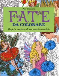 Fate da colorare. Art therapy - Librerie.coop