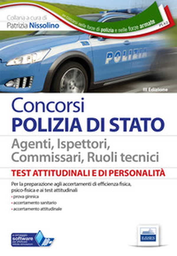 Test attitudinali e di personalità per la Polizia di Stato. Per i concorsi in tutti i ruoli tecnici e operativi - Librerie.coop Test attitudinali e di personalità per la Polizia di Stato. Per i concorsi in tutti i ruoli tecnici e operativi - Librerie.coop