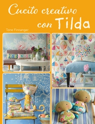 Cucito creativo con Tilda - Librerie.coop