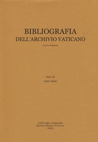 Bibliografia dell'Archivio vaticano - Librerie.coop