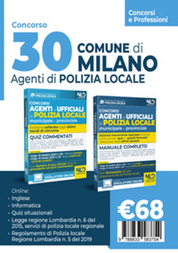 Concorso 30 agenti polizia locale Milano. Manuale per i concorsi completo di tutte le materie + Quiz - Librerie.coop Concorso 30 agenti polizia locale Milano. Manuale per i concorsi completo di tutte le materie + Quiz - Librerie.coop