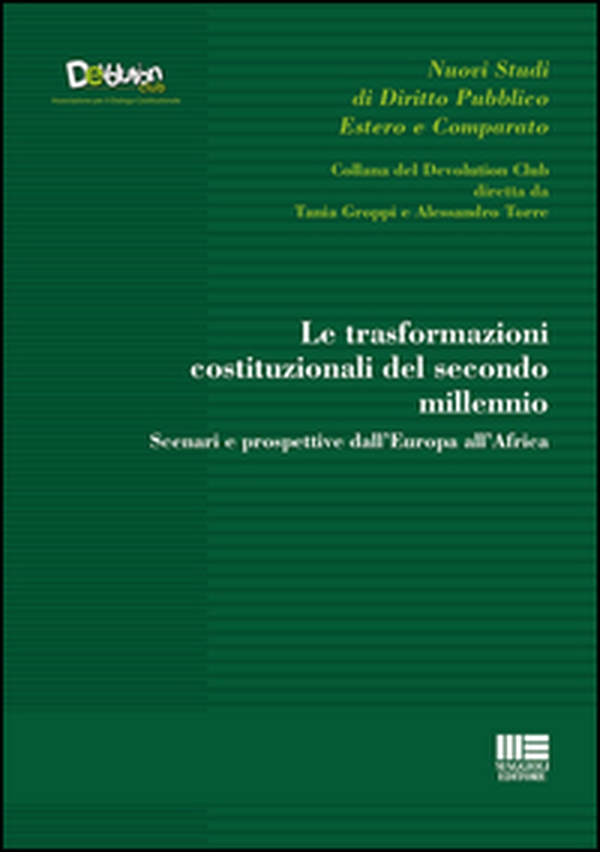 Le trasformazioni costituzionali del secondo millennio - Librerie.coop Le trasformazioni costituzionali del secondo millennio - Librerie.coop