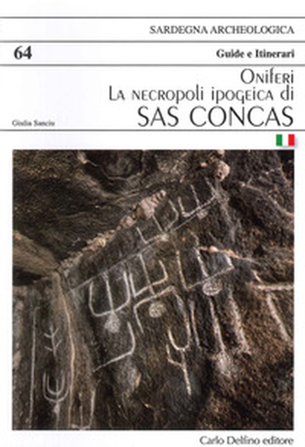 La necropoli ipogeica di sas Concas Oniferi - Librerie.coop La necropoli ipogeica di sas Concas Oniferi - Librerie.coop