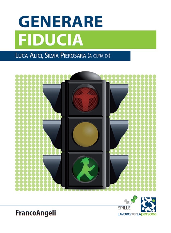 Generare fiducia - Librerie.coop Generare fiducia - Librerie.coop