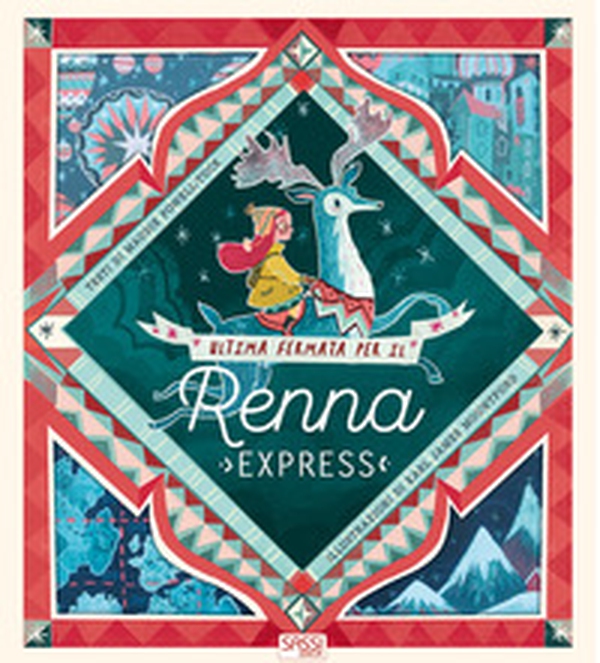 Ultima fermata per il Renna express - Librerie.coop Ultima fermata per il Renna express - Librerie.coop