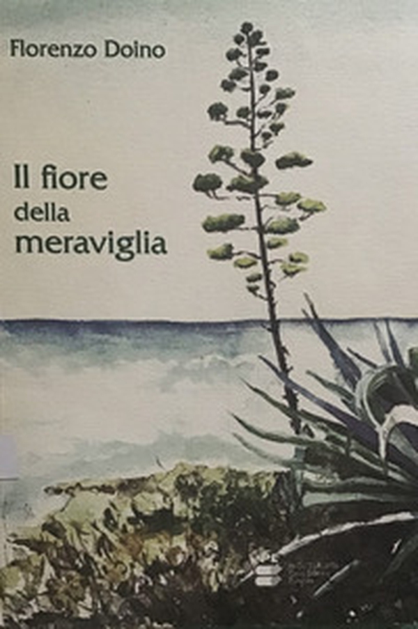 Il fiore della meraviglia - Librerie.coop Il fiore della meraviglia - Librerie.coop
