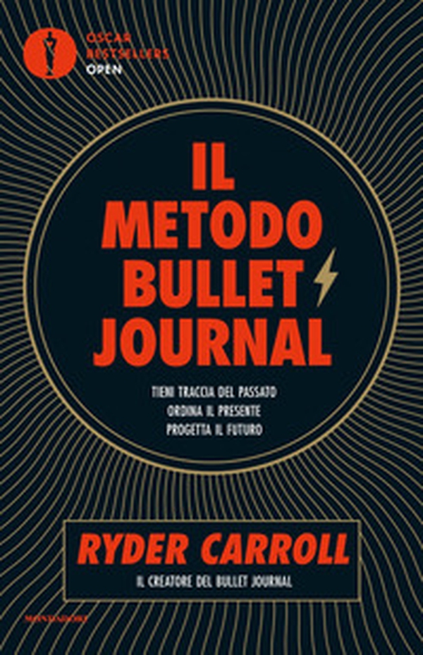 Il metodo Bullet Journal. Tieni traccia del passato, ordina il presente, progetta il futuro - Librerie.coop Il metodo Bullet Journal. Tieni traccia del passato, ordina il presente, progetta il futuro - Librerie.coop