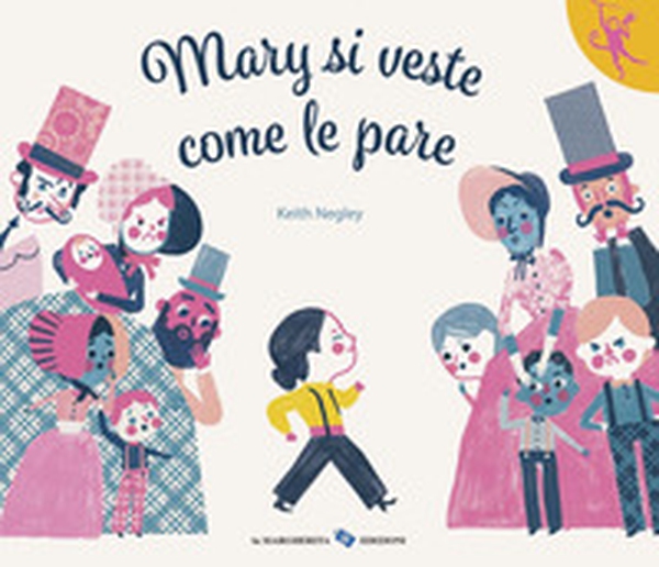 Mary si veste come le pare - Librerie.coop Mary si veste come le pare - Librerie.coop