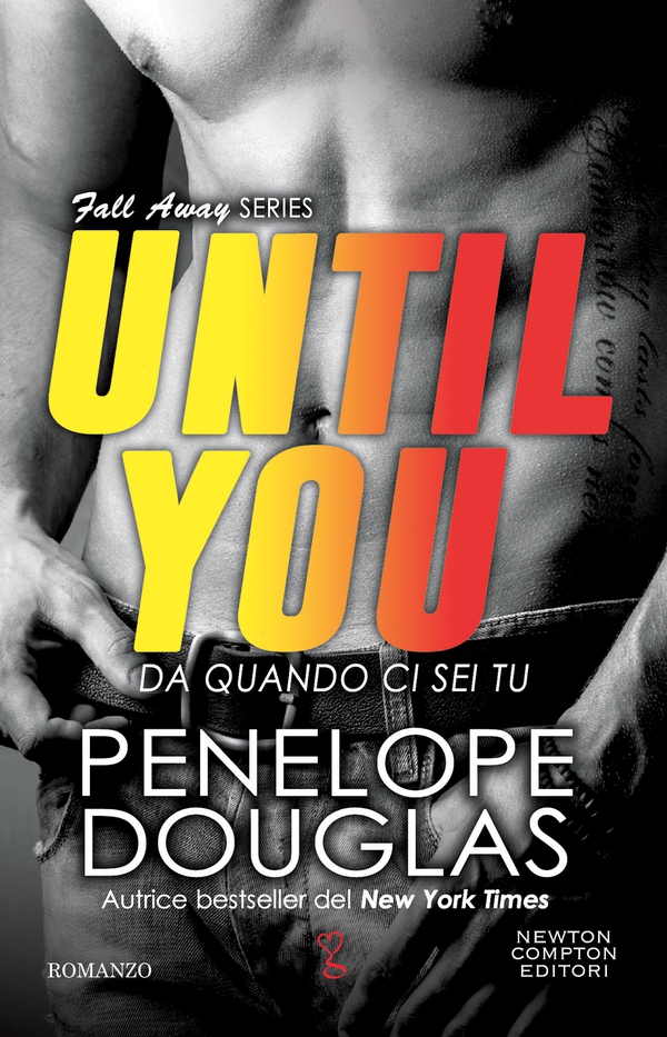 Da quando ci sei tu. Until You - Librerie.coop Da quando ci sei tu. Until You - Librerie.coop