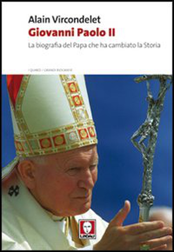 Giovanni Paolo II. La biografia del Papa che ha cambiato la storia - Librerie.coop Giovanni Paolo II. La biografia del Papa che ha cambiato la storia - Librerie.coop