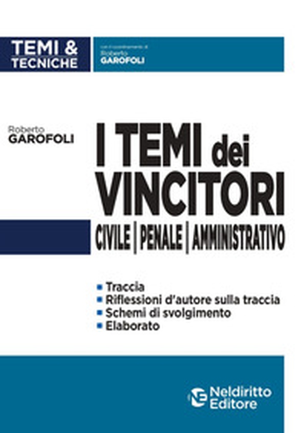 I temi dei vincitori. Civile, penale, amministrativo - Librerie.coop I temi dei vincitori. Civile, penale, amministrativo - Librerie.coop