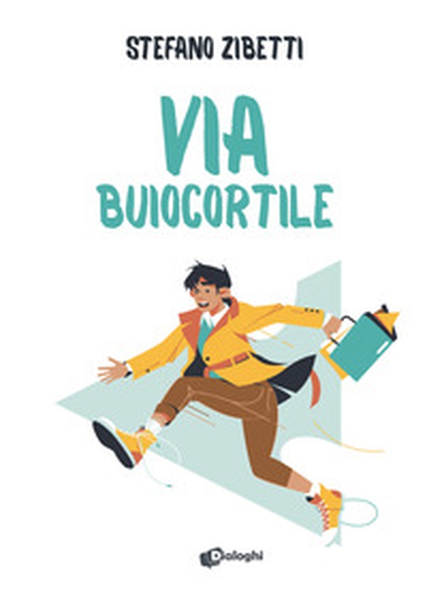 Via Buiocortile - Librerie.coop Via Buiocortile - Librerie.coop