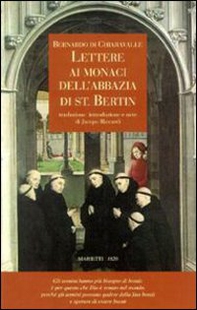 Lettere ai monaci dell'Abbazia di St. Bertin - Librerie.coop